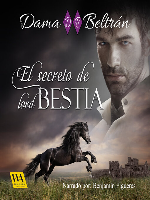 Title details for El secreto de lord Bestia by Dama Beltrán - Available